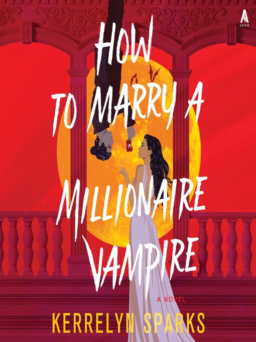 Title details for How to Marry a Millionaire Vampire by Kerrelyn Sparks - Available